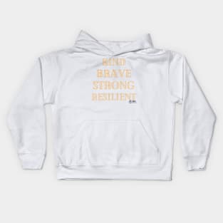 Kind Brave Kids Hoodie